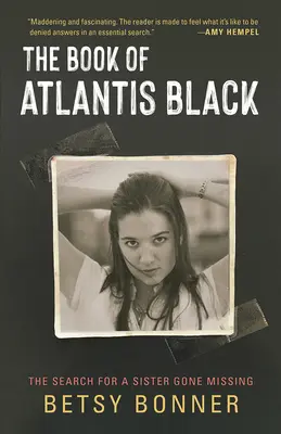Cartea neagră a Atlantidei: Căutarea unei surori dispărute (The Search for a Sister Gone Missing) - The Book of Atlantis Black: The Search for a Sister Gone Missing