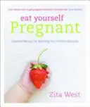 Mănâncă și rămâi însărcinată/ Eat Yourself Pregnant - Eat Yourself Pregnant