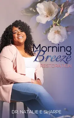 Restaurare Morning Breeze - Morning Breeze Restoration