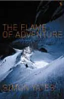 Flacăra aventurii - Flame Of Adventure