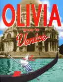 Olivia merge la Veneția - Olivia Goes to Venice