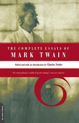 Eseurile complete ale lui Mark Twain - The Complete Essays of Mark Twain