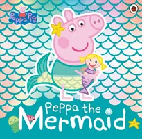 Peppa Pig: Peppa sirena - Peppa Pig: Peppa the Mermaid