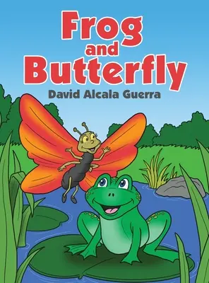 Broasca și fluturele - Frog & Butterfly
