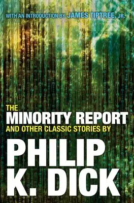 The Minority Report și alte povestiri clasice - The Minority Report and Other Classic Stories