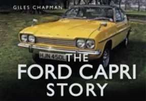 Povestea Ford Capri - The Ford Capri Story