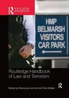 Manualul Routledge de drept și terorism - Routledge Handbook of Law and Terrorism