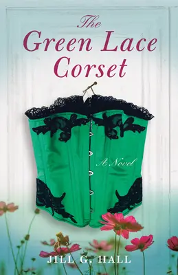 Corsetul de dantelă verde - The Green Lace Corset