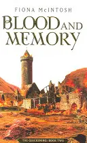 Sânge și memorie - Cartea a doua din The Quickening - Blood And Memory - The Quickening Book Two