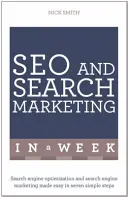 Seo și Search Marketing de succes într-o săptămână: Teach Yourself - Successful Seo and Search Marketing in a Week: Teach Yourself
