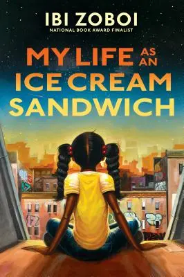 Viața mea ca un sandviș cu înghețată - My Life as an Ice Cream Sandwich