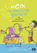 Moin cântărețul monstru - Moin the Monster Songster