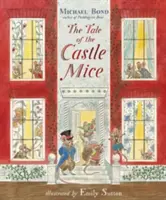 Povestea șoarecilor din castel - Tale of the Castle Mice