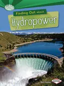 Aflați mai multe despre energia hidroelectrică - Finding Out about Hydropower
