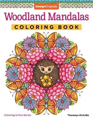 Cartea de colorat Woodland Mandalas - Woodland Mandalas Coloring Book