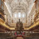 Sacred Spaces: The Awe-Inspiring Architecture of Churches and Cathedrals (Arhitectura impresionantă a bisericilor și catedralelor) - Sacred Spaces: The Awe-Inspiring Architecture of Churches and Cathedrals