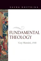 Teologie fundamentală - Fundamental Theology