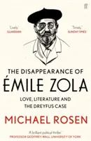 Dispariția lui Emile Zola - Dragoste, literatură și cazul Dreyfus - Disappearance of Emile Zola - Love, Literature and the Dreyfus Case