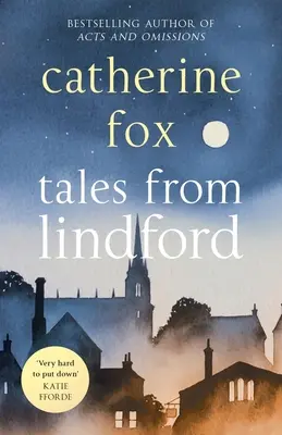 Povești din Lindfor: Cronicile Lindchester 4 - Tales from Lindfor: Lindchester Chronicles 4