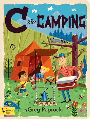 C este pentru camping - C Is for Camping