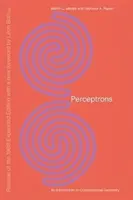 Perceptrons, reeditare a ediției extinse din 1988 cu o nouă prefață de Lon Bottou: O introducere în geometria computațională - Perceptrons, Reissue of the 1988 Expanded Edition with a New Foreword by Lon Bottou: An Introduction to Computational Geometry