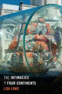 Intimitatea a patru continente - The Intimacies of Four Continents