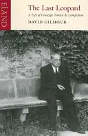 Ultimul leopard: O viață a lui Giuseppe Tomasi Di Lampedusa - The Last Leopard: A Life of Giuseppe Tomasi Di Lampedusa