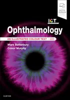 Oftalmologie: Un text ilustrat color - Ophthalmology: An Illustrated Colour Text