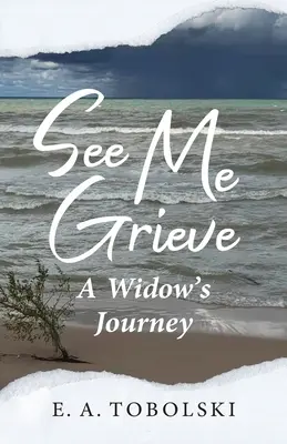 See Me Grieve: Călătoria unei văduve - See Me Grieve: A Widow's Journey