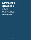 Manual de laborator privind calitatea îmbrăcămintei - Apparel Quality Lab Manual
