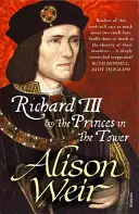 Richard al III-lea și prinții din turn - Richard III and the Princes in the Tower