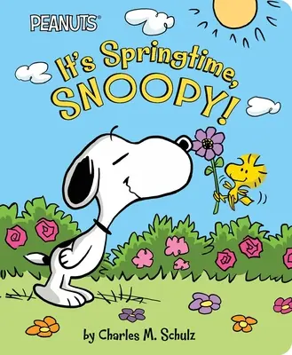 E primăvară, Snoopy! - It's Springtime, Snoopy!