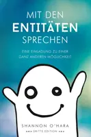 Mit Den Entitten Sprechen - Vorbește cu entitățile - Germană - Mit Den Entitten Sprechen - Talk to The Entities - German