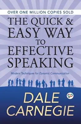 Modul rapid și ușor de a vorbi eficient - The Quick and Easy Way to Effective Speaking
