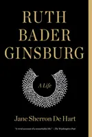 Ruth Bader Ginsburg: O viață - Ruth Bader Ginsburg: A Life