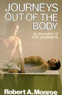 Călătorii în afara corpului - Journeys Out of the Body
