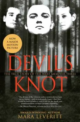 Devil's Knot: Povestea adevărată a celor trei din West Memphis - Devil's Knot: The True Story of the West Memphis Three