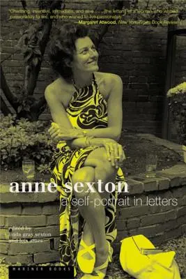 Anne Sexton: Un autoportret în scrisori - Anne Sexton: A Self-Portrait in Letters