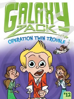 Operațiunea Twin Trouble, 12 - Operation Twin Trouble, 12