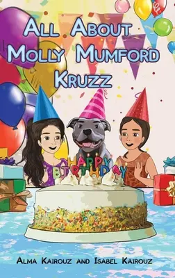 Totul despre Molly Mumford Kruzz - All About Molly Mumford Kruzz