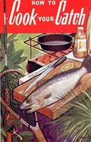 Cum să vă gătiți capturile - How to Cook Your Catch