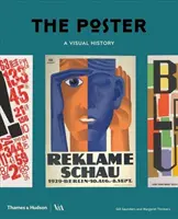 Afișul: O istorie vizuală - The Poster: A Visual History
