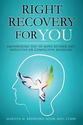 Recuperarea corectă pentru tine - Right Recovery for You