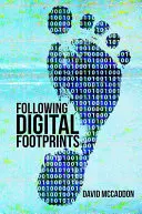 Urmărirea amprentelor digitale - Following Digital Footprints