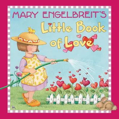 Mica carte a iubirii a lui Mary Engelbreit - Mary Engelbreit's Little Book of Love