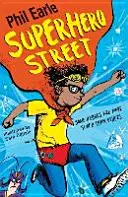Romanul Storey Street: Strada supereroilor - Storey Street novel: Superhero Street