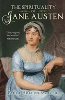 Spiritualitatea lui Jane Austen - The Spirituality of Jane Austen