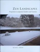 Zen Landscapes - Perspective asupra grădinilor și ceramicii japoneze - Zen Landscapes - Perspectives on Japanese Gardens and Ceramics