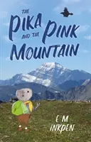 Pika și muntele roz - The Pika and the Pink Mountain