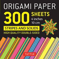 Origami Paper 300 Sheets Stripes and Solids 4 (10 CM): Tuttle Origami Paper: Foi Origami de înaltă calitate cu două fețe imprimate cu 12 modele diferite - Origami Paper 300 Sheets Stripes and Solids 4 (10 CM): Tuttle Origami Paper: High-Quality Double-Sided Origami Sheets Printed with 12 Different Design